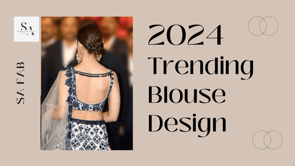 Trending Blouse Design