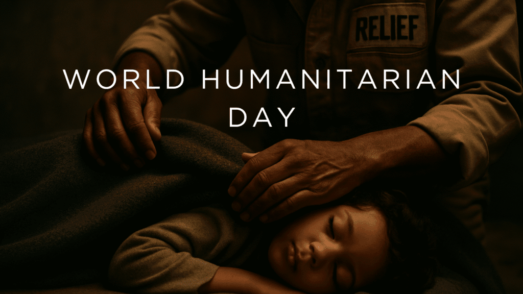 World Humanitarian Day