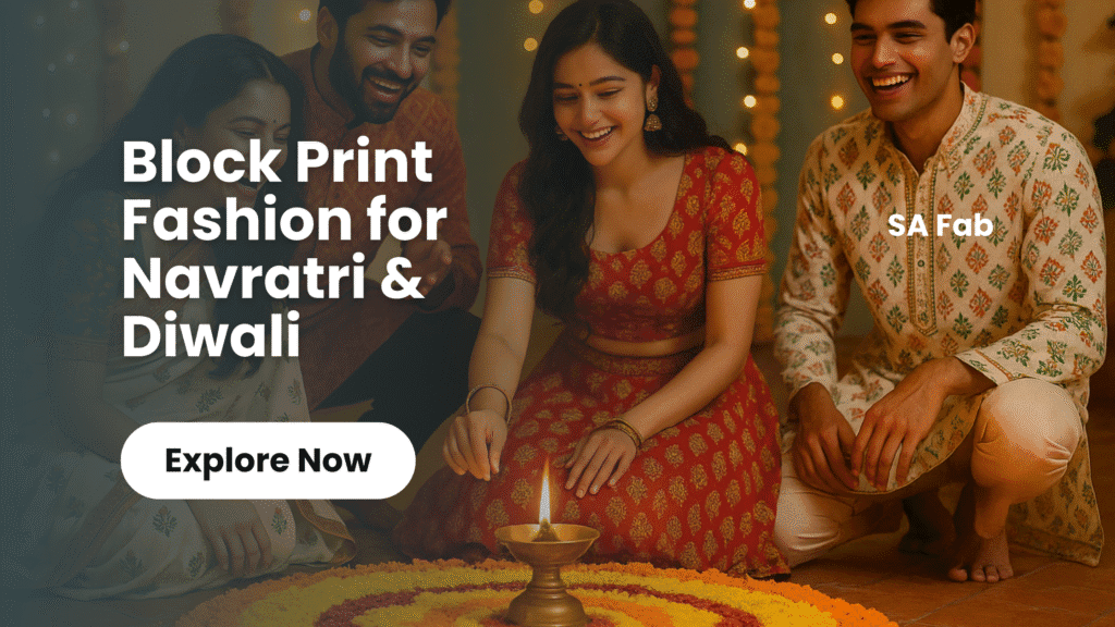 Block Print Fashion for Navratri & Diwali