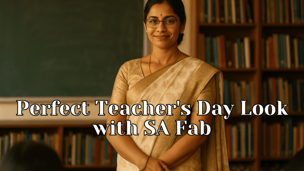 Teachers Day Look